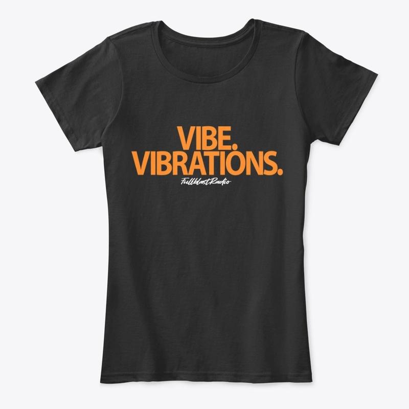 Vibe. Vibrations.